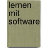 Lernen mit Software by Peter Baumgartner