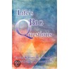 Life's Big Question door William R. Grimbol