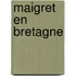 Maigret En Bretagne