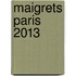Maigrets Paris 2013