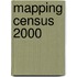 Mapping Census 2000