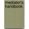 Mediator's Handbook door Ruth Charlton