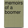 Memoirs of a Boomer door Don Lubov