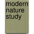 Modern Nature Study