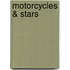 Motorcycles & Stars