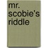 Mr. Scobie's Riddle