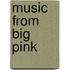 Music from Big Pink