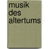 Musik Des Altertums