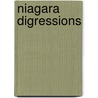 Niagara Digressions door E.R. Baxter Iii
