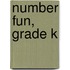 Number Fun, Grade K
