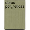 Obras Poï¿½Ticas by Ventura De La Vega