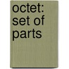 Octet: Set of Parts door Gunther Schuller