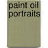 Paint Oil Portraits