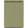 Papa-Longues-Jambes by Webster Jean Webster