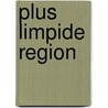 Plus Limpide Region door Carlos Fuentes