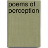 Poems of Perception door Bryon Richard Smith