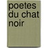 Poetes Du Chat Noir