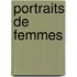 Portraits De Femmes