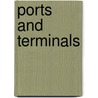 Ports and Terminals door H. Velsink