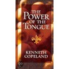 Power of the Tongue door Kenneth Copeland
