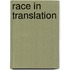 Race in Translation