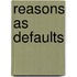 Reasons as Defaults