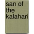 San Of The Kalahari