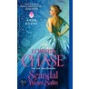 Scandal Wears Satin door Loretta Lynda Chase