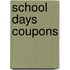 School Days Coupons