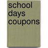 School Days Coupons door Sourcebooks