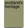 Scotland's Heritage door John Hannavy