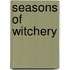 Seasons of Witchery