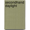 Secondhand Daylight door Dj Taylor