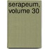 Serapeum, Volume 30