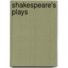 Shakespeare's Plays door Frederic P. Miller