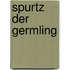 Spurtz der Germling