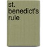 St. Benedict's Rule
