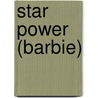 Star Power (Barbie) by Mary Man-Kong