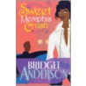 Sweet Memphis Crush door Bridget Anderson
