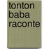 Tonton Baba Raconte