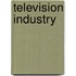 Television Industry