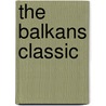 The Balkans Classic by National Geographic Maps