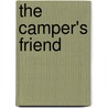 The Camper's Friend door Phoebe Smith