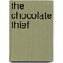 The Chocolate Thief