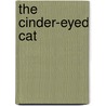 The Cinder-Eyed Cat by Eric Rohmann