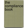 The Compliance Book by J. Cougias Dorian