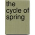 The Cycle of Spring