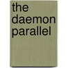 The Daemon Parallel door Roy Gill