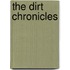 The Dirt Chronicles