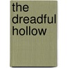 The Dreadful Hollow door Nicholas Blake